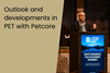 Outlook and developments in PET with Petcore